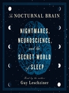 Cover image for The Nocturnal Brain